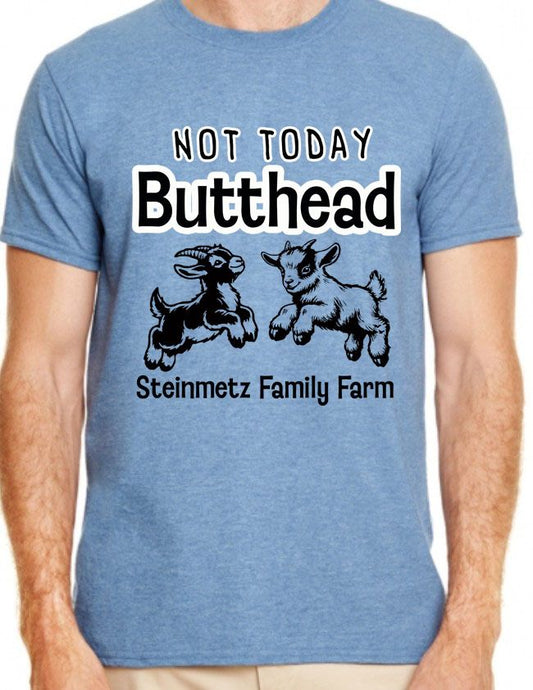 Not Today Butthead Adult Short Sleeve Shirt