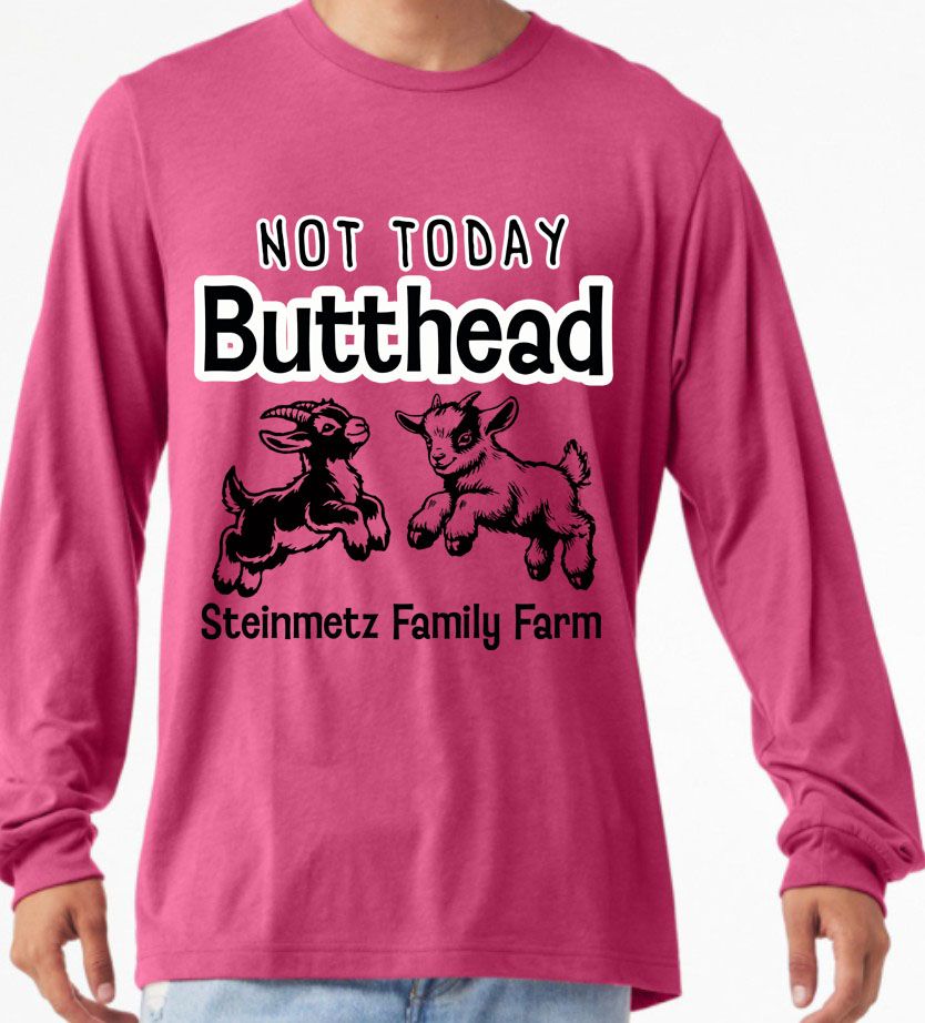 Not Today Butthead Adult Long Sleeve Shirt